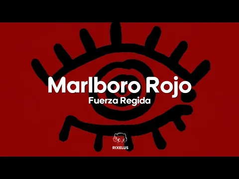 Video Thumbnail: Fuerza Regida - Marlboro Rojo (Letra)