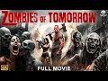 Lagu ZOMBIES OF TOMORROW Full Hollywood Horror Action Movie | English Movie | James,Ariella | Free Movies