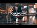 Download Lagu cardigan (tiktok version) - taylor swift [edit audio]