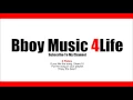 Lagu Waheymi - Underdog | Bboy Music 4 Life 2017