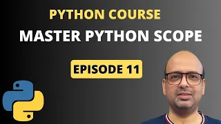 Master Python Scope Global Local Nonlocal Explained Python Full Course 11