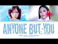 Lagu YENA(최예나) '너만 아니면 돼(Anyone But You) ft. Miryo' Lyrics (Color Coded Lyrics)
