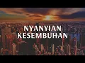 Download Lagu Nyanyian Kesembuhan [Video lyric]