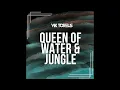 Queen of Water \u0026 Jungle Remix | Ethnic House, Afro House, Indo House