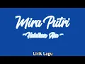 Download Lagu (Lirik Lagu) Mira Putri - Halalkan Aku