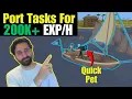 The NEW Port Tasks Guide - Improved Method to 99 Sailing