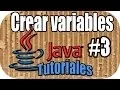 Cursos JAVA en Espanol - Class Scanner y creacion de variables