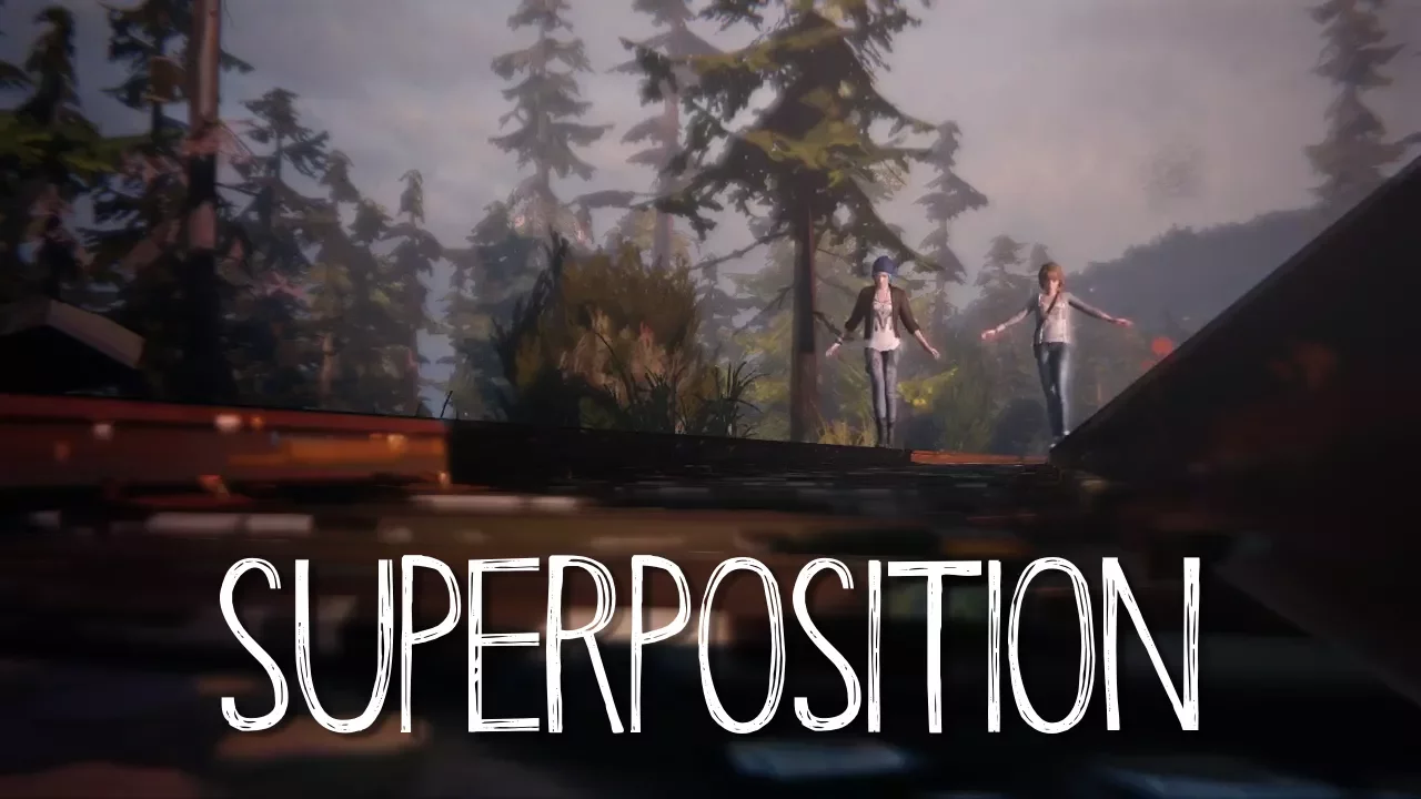 Superposition: The Genre of Life is Strange