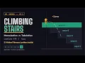 Climbing Stairs Problem Memoization vs Tabulation Explained DP Series Episode 2