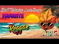 Download Lagu New NonStop Reggae Love Songs 2025 💝 Best of English Reggae Love Songs 💝 Reggae Music Mix 2025