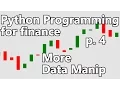 More stock manipulations - Python Programming for Finance p 4