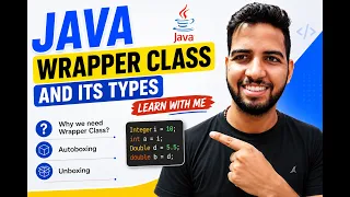 Java Wrapper Class Types Why We Need Wrapper Class Autoboxing Unboxing Learn With Me