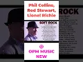 Download Lagu Phil Collins, Rod Stewart, Lionel Richie, Michael Bolton, Dan Byrd \\\\ SOFT ROCK MUSIC 80'S