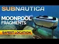 Best Location for Moonpool Fragments Subnautica 2018