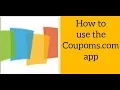 How to use the Coupons com App