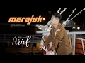 Download Lagu Arief - Merajuk (Official Music Video)