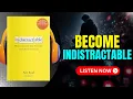 Staying FOCUSED Is Hard Until You Know This INDISTRACTABLE book Book Summary in English