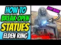 How To Break Statues in Elden Ring Statues With Loot Inside