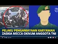 Download Lagu TERUNGKAP! Diduga Pelaku Penganiayaan Karyawan Zaskia Mecca Ternyata Oknum Anggota TNI