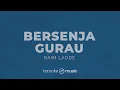 Bersenja Gurau - Raim Laode (KARAOKE VERSION)