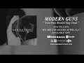 Download Lagu Modern Guns - Your Past Should Stay Dead