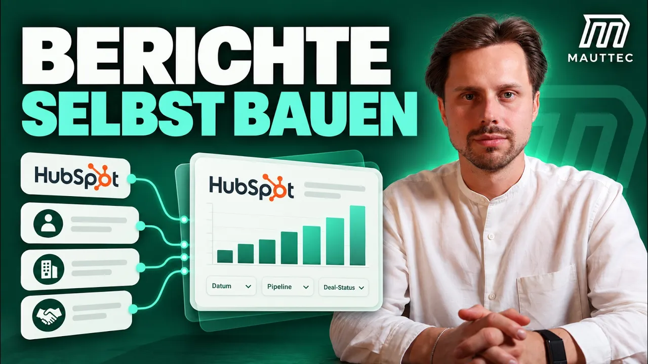 HubSpot Reports erstellen: Dashboard Anleitung für Marketing und Sales
