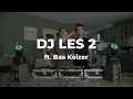 Download Lagu DJ LES 2 met Bas Keizer AKA DJ Basthy | DJTIMOTHY