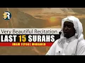 Beautiful Recitation of Last 15 Surahs of Holy Quran by Imam Feysal Mohamed
