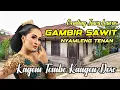 Download Lagu Uyon Uyon Gending Jawa Gambir Sawit Merdu Pengantar Istirahat