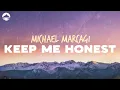 Download Lagu Michael Marcagi - Keep Me Honest | Lyrics