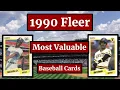 1990 Fleer Baseball Cards - 25 Most Valuable