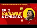 PENTING Variable Tipe Data Pada JavaScript - Belajar Dasar Pemrograman Dengan JavaScript