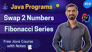 Java Program Swap Two Numbers Fibonacci Series Explained Easily