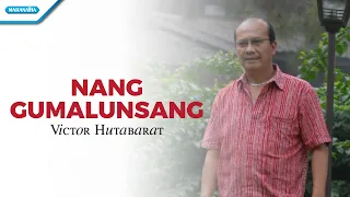 Download Nang Gumalunsang - Victor Hutabarat (Video) MP3