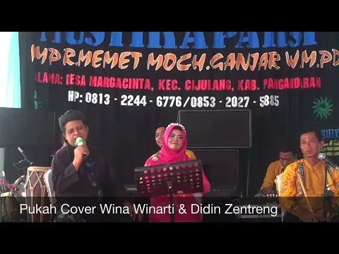 Download MP3 Pukah Cover Wina Winarti \u0026 Didin Zentreng (LIVE SHOW LEGOKJAWA PANGANDARAN)