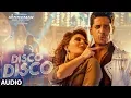 Download Lagu Disco Disco Song (Full Audio) : A Gentleman - Sundar, Susheel, Risky | Sidharth, Jacqueline