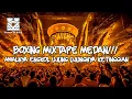 Lagu BOXING MIXTAPE MEDAN !!! DJ MENEPI GALAU TAPI TINGGI DJ BOXING MEDAN FULL BASS TERBARU