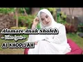 Lagu AI KHODIJAH - ALAMATE ANAK SHOLEH | VIDEO LYRIC | MUSIK RELIGI PALING POPULER
