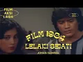 Download Lagu Sang penjaga kehormatan wanita | Lelaki sejati film jadul Indonesia 1984 | pencarian pemerkosa istri