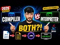 Why Java uses BOTH a Compiler and an Interpreter 2026