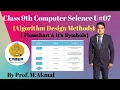 Class 9th Computer Science U ALGORITHM DESIGN METHODS FLOWCHART IT S SYMBOLS