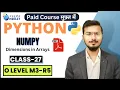 Python O level Full course in Hindi Python for beginners in Hindi m3r5 python NumPy Arrays