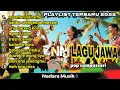 Playlist Lagu Jawa Terbaru 2025 – Pop Campursari Enak Didengar,  (nadara musik officiall)