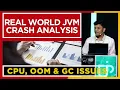 Troubleshooting Major Outages: Real-World JVM Crash Analysis (CPU, OOM \u0026 GC Issues) @perfology