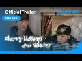 Cherry Blossoms After Winter - TRAILER Korean Drama Ok Jin Uk Kang Hee
