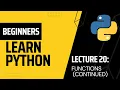 Functions in Python Arbitrary Default and Keyword Arguments Beginners Lessons for Python