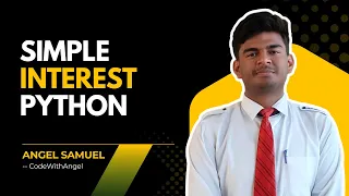 Python Program to Calculate Simple Interest Beginner-Friendly Tutorial 2025