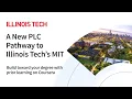Illinois Tech Master of Information Technology MIT A New PLC Pathway