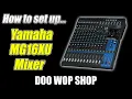 How to use the Yamaha MG16XU passive mixer