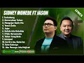 Download Lagu SIDNEY MOHEDE \u0026 JASON IRWAN FULL ALBUM TERBARU 2025 (LIRIK) || LAGU ROHANI KRISTEN TERPOPULER 2025